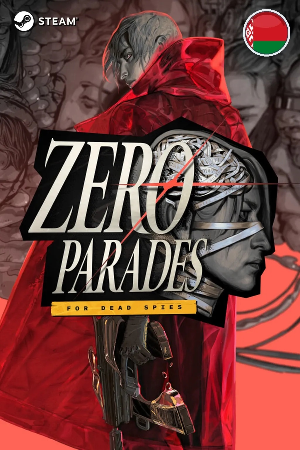 ZERO PARADES: For Dead Spies — Беларусь